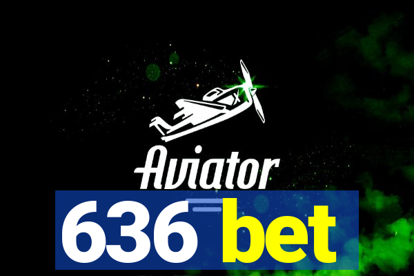 636 bet